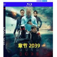 章节 2039（2碟）（<土耳其战狼>之后、土耳其出品又一部战争大作！2039年的世界正处于全面战争的边缘。超出人类控制范围的危险技术威胁着磨损的社会结构。这个充满动作的故事将探讨这个不久的将来世界的安全和战争。） 