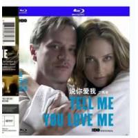 "说你爱我（2碟）(HBO出品经典情色美剧.杰米（米歇尔·波斯 Michelle Borth 饰）和雨果（卢克·科比 Luke Kirby 饰）是一对年轻的情侣，尽管在性生活上十分合拍，但出轨的阴影却始终笼罩在两人的关系上久久不能散去.) 